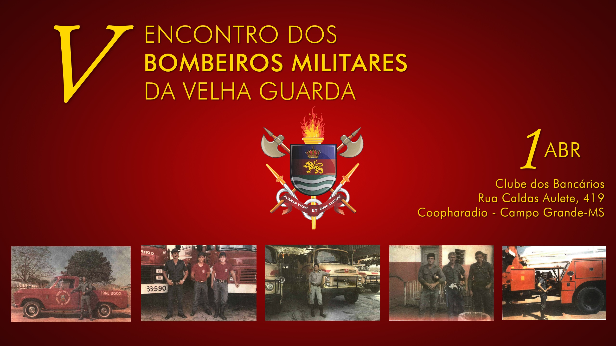 Banner V Encontro Bombeiros Militares da Velha Guarda 30mar2016