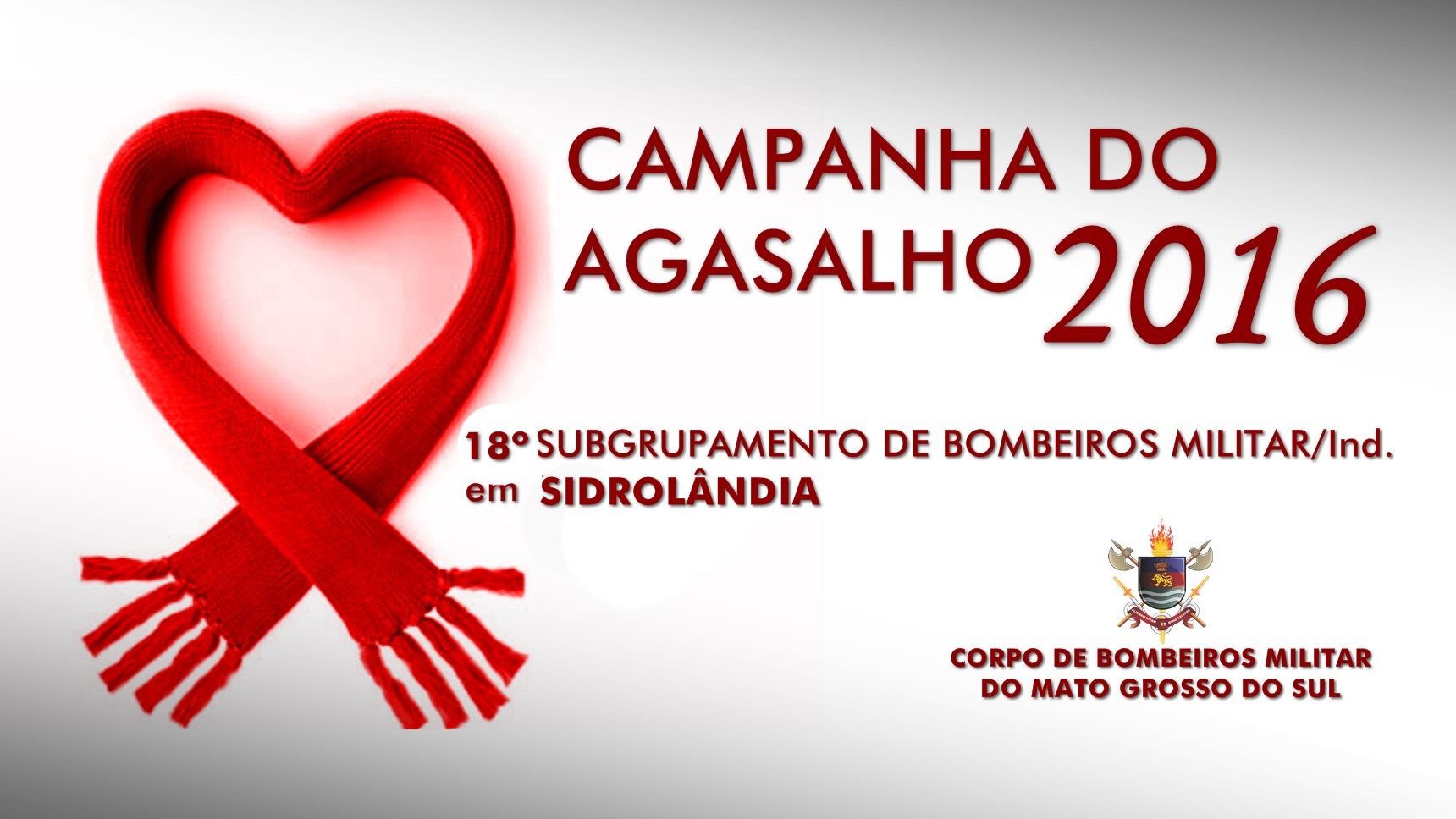 Campanha do Agasalho 2016 - 18º SGBM Sidrolândia